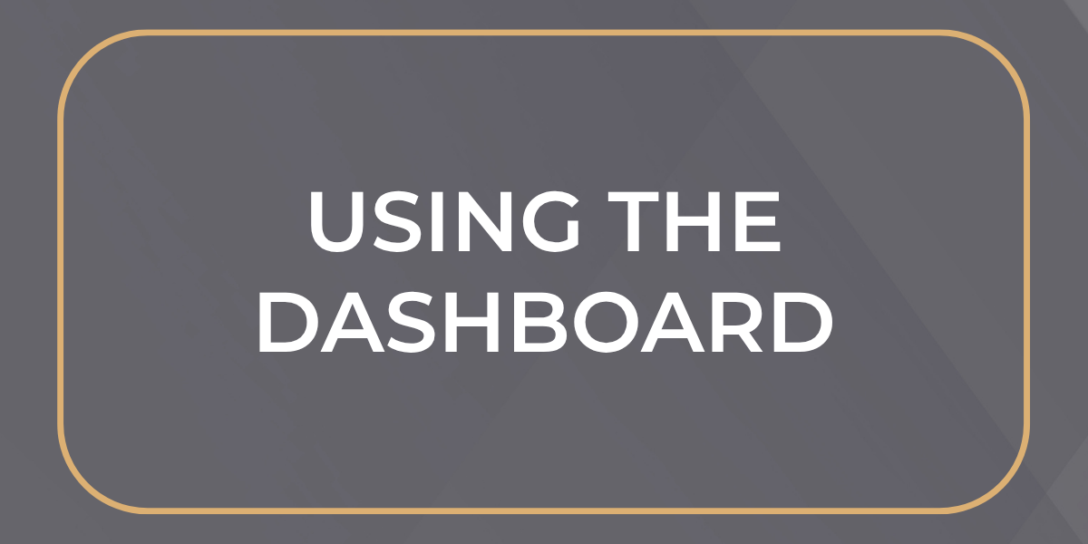 Using the Dashboard